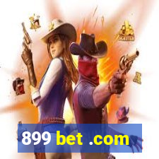 899 bet .com